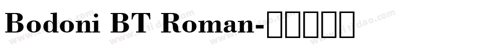 Bodoni BT Roman字体转换